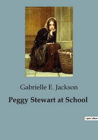 Produktbild: Peggy Stewart at School
