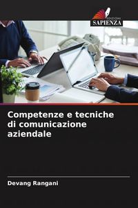Produktbild: Competenze e tecniche di comunicazione aziendale