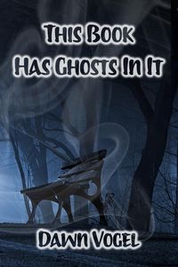 Produktbild: This Book Has Ghosts In It