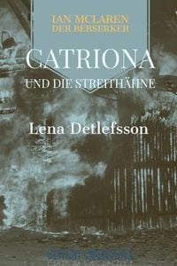Produktbild: Catriona und die Streith&auml;hne