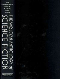 Produktbild: The Wesleyan Anthology of Science Fiction