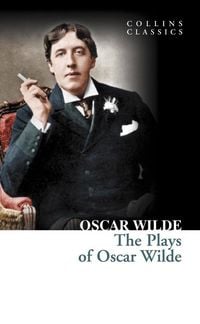 Produktbild: The Plays of Oscar Wilde
