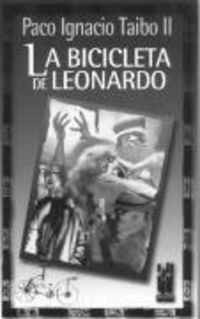 Bild vom Artikel La bicicleta de Leonardo vom Autor Paco Ignacio-II Taibo