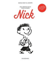 Das große Buch vom kleinen Nick René Goscinny