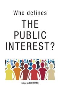 Produktbild: Who Defines The Public Interest?