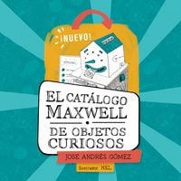 Produktbild: El cat&aacute;logo Maxwell de objetos curiosos