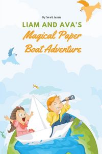 Produktbild: Liam and Ava's Magical Paper Boat Adventure