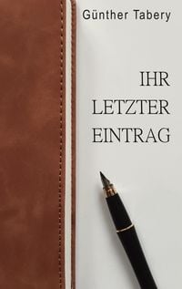 Produktbild: Ihr letzter Eintrag