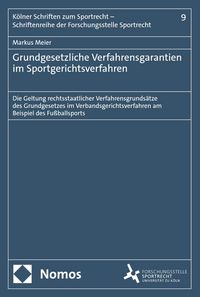 Produktbild: Grundgesetzliche Verfahrensgarantien im Sportgerichtsverfahren