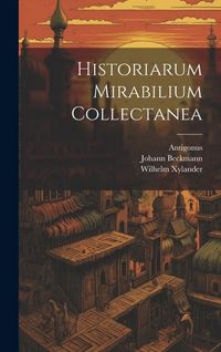 Produktbild: Historiarum Mirabilium Collectanea