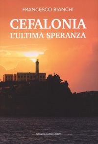 Produktbild: Cefalonia. L'ultima speranza