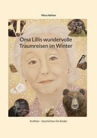 Produktbild: Oma Lillis wundervolle Traumreisen im Winter