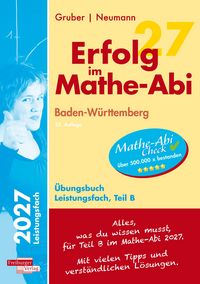 Produktbild: Erfolg im Mathe-Abi 2027 Leistungsfach Teil B Baden-W&uuml;rttemberg