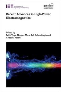 Produktbild: Recent Advances in High-Power Electromagnetics