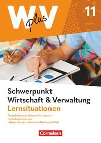 Produktbild: W plus V - Wirtschaft f&uuml;r Fachoberschulen und H&ouml;here Berufsfachschulen - FOS Hessen / FOS und HBFS Rheinland-Pfalz - Ausgabe 2023 - Pflichtbereich 11
