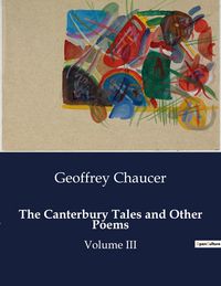 Produktbild: The Canterbury Tales & Other Poems