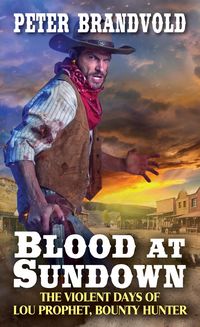 Produktbild: Brandvold, P: Blood at Sundown
