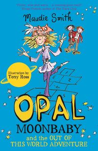 Produktbild: Opal Moonbaby and the Out of this World Adventure