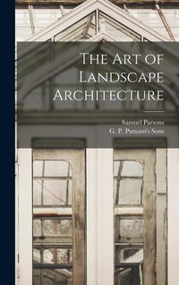 Produktbild: The Art of Landscape Architecture
