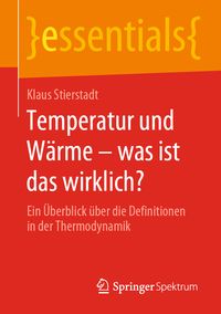 Produktbild: Temperatur und W&auml;rme &ndash; was ist das wirklich?