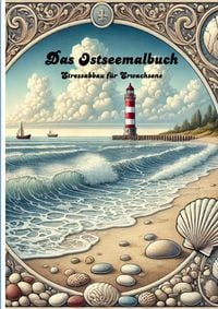 Produktbild: Das Ostseemalbuch-Stressabbau f&uuml;r Erwachsene