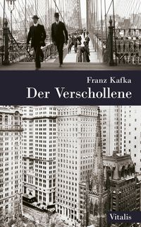 Bild vom Artikel Der Verschollene vom Autor Franz Kafka