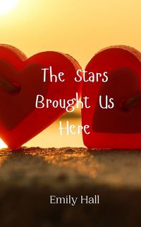 Produktbild: The Stars Brought Us Here