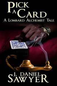 Produktbild: Pick A Card (The Lombard Alchemist Tales, #6)