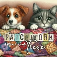 Produktbild: Patchwork Tiere Hunde und Ktzen Malbuch f&uuml;r Erwachsene