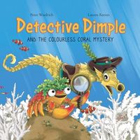 Produktbild: Detective Dimple Investigates: The Colourless Coral Mystery