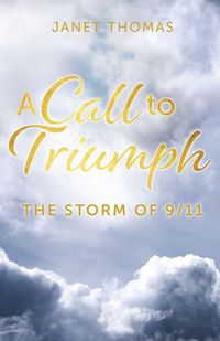 Produktbild: A Call to Triumph The Storm of 9/11