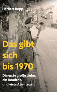 Produktbild: Das gibt sich bis 1970