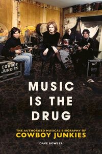 Produktbild: Bowler, D: Music is the Drug: The Authorised Biography of Th