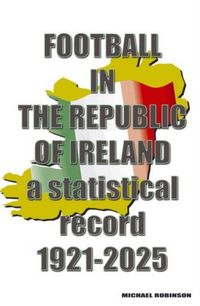 Produktbild: Football in the Republic of Ireland 1921-2025