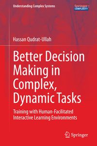 Produktbild: Better Decision Making in Complex, Dynamic Tasks