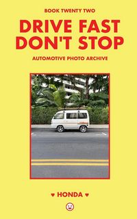 Produktbild: Drive Fast Don't Stop - Book 22