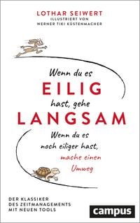 Produktbild: Wenn du es eilig hast, gehe langsam