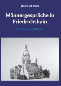 Produktbild: M&auml;nnergespr&auml;che in Friedrichshain
