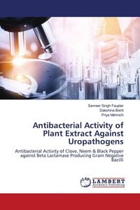 Produktbild: Antibacterial Activity of Plant Extract Against Uropathogens