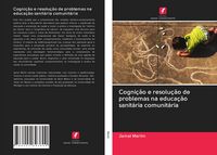 Produktbild: Cogni&ccedil;&atilde;o e resolu&ccedil;&atilde;o de problemas na educa&ccedil;&atilde;o sanit&aacute;ria comunit&aacute;ria
