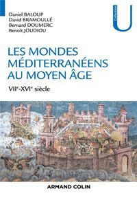 Produktbild: Les mondes m&eacute;diterran&eacute;ens au Moyen &Acirc;ge : XIIe-XVIe si&egrave;cle