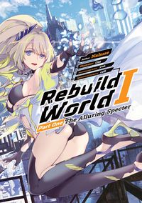 Produktbild: Rebuild World: Volume 1 Part 1