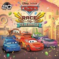 Produktbild: Race to Celebrate (Disney/Pixar's Cars)