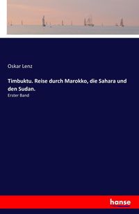 Produktbild: Timbuktu. Reise durch Marokko, die Sahara und den Sudan.