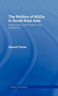 Produktbild: The Politics of NGOs in Southeast Asia