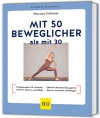 Produktbild: Mit 50 beweglicher als mit 30