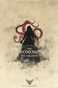 Produktbild: Dr. Alistair F. Ellsworth's The Necronomicon for Children