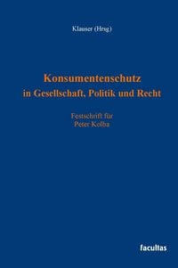 Produktbild: Konsumentenschutz in Gesellschaft, Politik und Recht