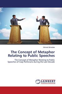 Produktbild: The Concept of Metaphor Relating to Public Speeches