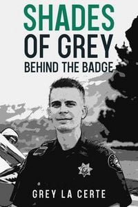 Produktbild: Shades of Grey Behind the Badge